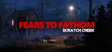 恐惧深处 Fears to Fathom Scratch Creek|豪华中文|Build.23731091+全DLC|解压即撸