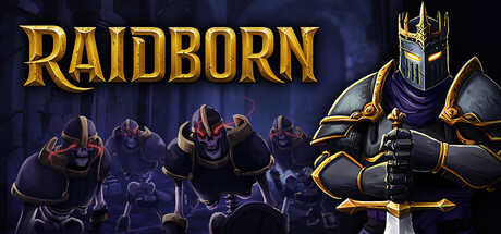 突袭者 RAIDBORN|官方中文|Build.23967848+全DLC|解压即撸