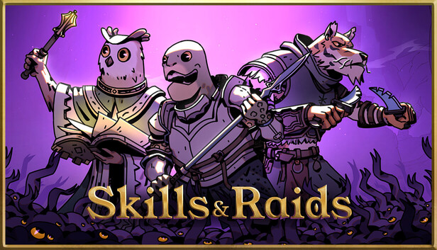 Skills&Raids|豪华中文|Build.24655301+全DLC|解压即撸