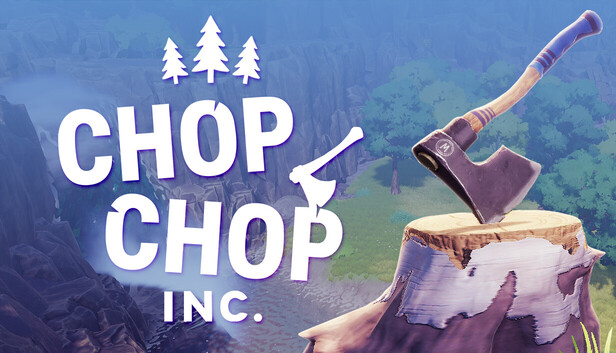 Chop Chop Inc|官方中文|Build.24927253+全DLC|解压即撸