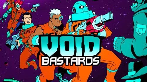 新游：Void Bastards [虚空混蛋] 中文 [NSZ]