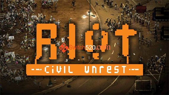 RIOT Civil Unrest|官方中文|本体+1.0.4原版整合|XCI