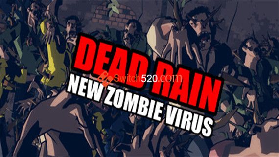 死雨 新丧尸病毒|官方中文|NSZ|原版