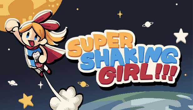 超级摇动女孩 SUPER SHAKING GIRL|官方中文|本体+1.1.0升补|NSZ|原版