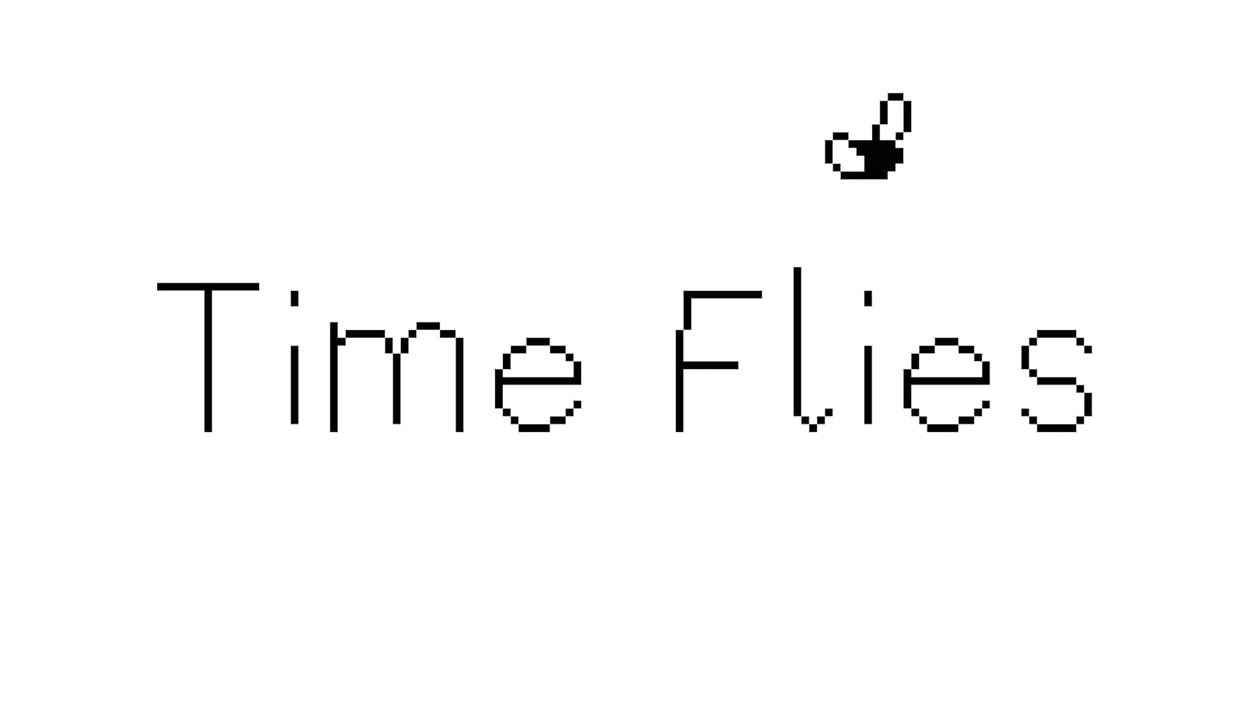 逝者如斯蝇 Time Flies|官方中文|NSZ