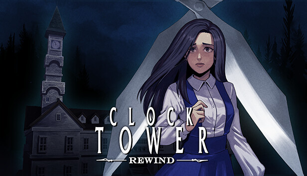 时钟塔 恐惧重播 Clock Tower Rewind|官方中文|本体+1.0.2升补|NSZ|原版