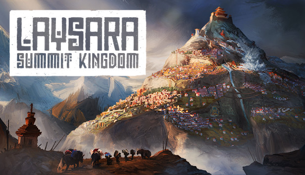 肋萨拉 顶峰王国 Laysara Summit Kingdom|官方中文|本体+1.0.3升补|NSZ