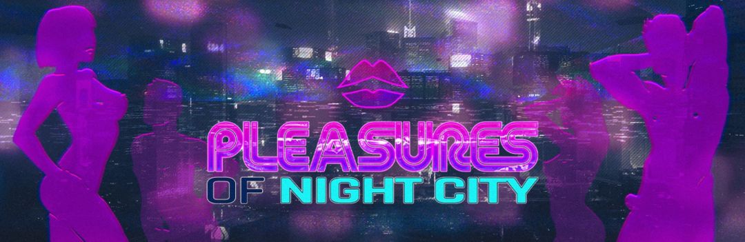 赛博朋克2077｜sex动画包——夜之城的乐趣PoNC MOD