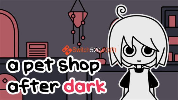 A pet shop after dark|官方中文|解压即撸