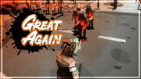 再次伟大 Great Again|官方中文|安装即撸