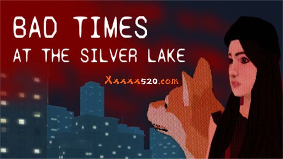 银湖的坏时光 Bad Times at the Silver Lake|官方中文|安装即撸