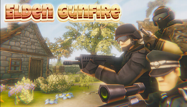 埃尔登枪火 ELDEN GUNFIRE|官方中文|解压即撸