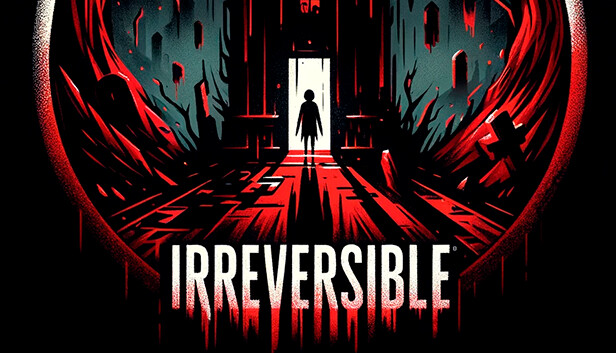 不可逆转 IRREVERSIBLE|官方中文|解压即撸