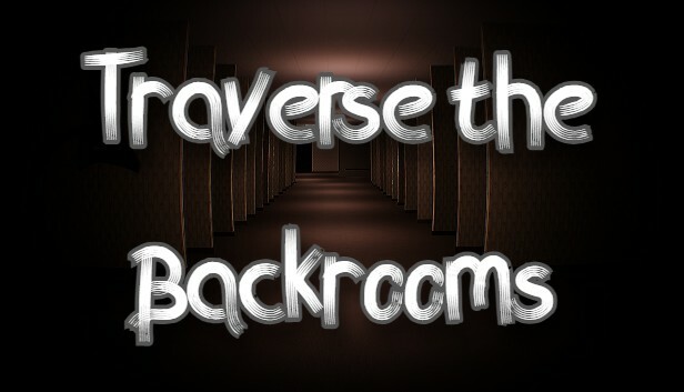 Traverse the Backrooms|官方中文|解压即撸
