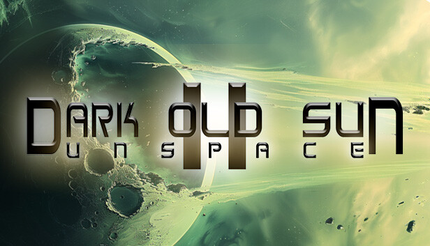 暗旧太阳II UNSPACE|官方中文|解压即撸