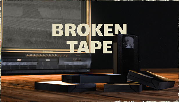 破碎磁带 BROKEN TAPE|官方中文|解压即撸