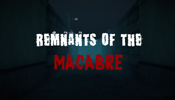恐怖遗迹 Remnants of the Macabre|官方中文|解压即撸