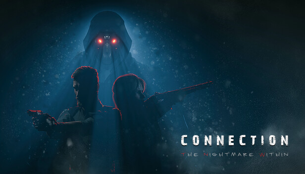 连接 内心的噩梦 Connection The Nightmare Within|官方中文|解压即撸