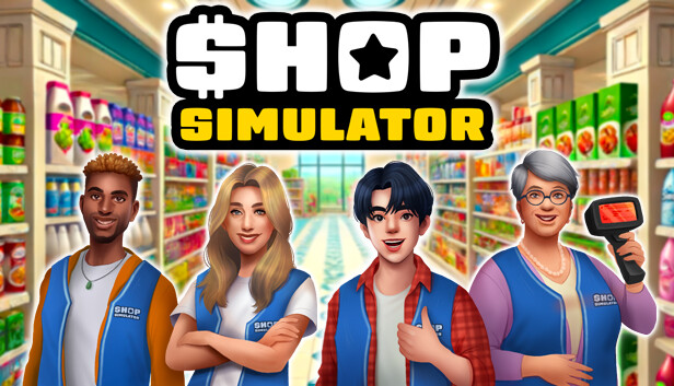 商店模拟器 超市 Shop Simulator Supermarket|官方中文|解压即撸