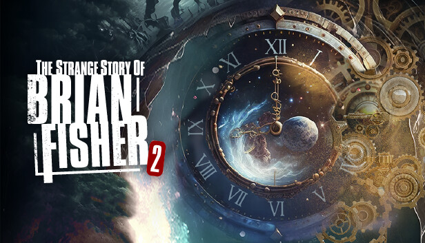 布莱恩·费舍尔的奇异故事 第二章 The Strange Story Of Brian Fisher Chapter 2|官方中文|解压即撸