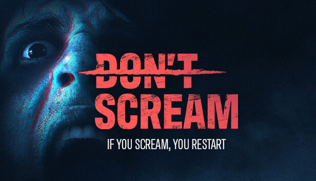 不要尖叫 DON’T SCREAM|官方中文|Build.16555209|解压即撸