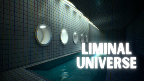 阈限宇宙 Liminal Universe|官方中文|解压即撸