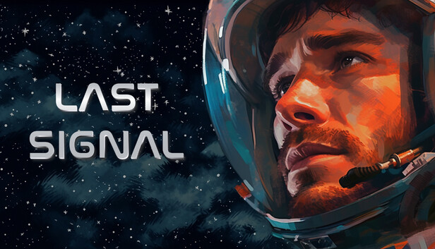 最后的信号 Last Signal|官方中文|解压即撸