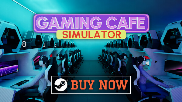 游戏咖啡馆模拟器 Gaming Cafe Simulator|官方中文|Build.17750928|解压即撸