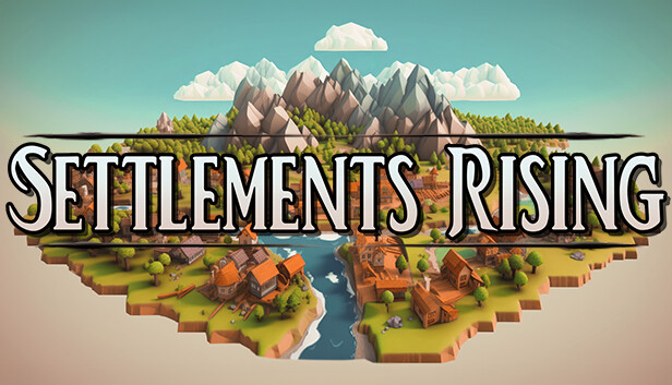 定居地崛起 Settlements Rising|官方中文|Build.17742124|解压即撸