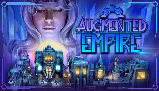 增强帝国 Augmented Empire|官方中文|解压即撸