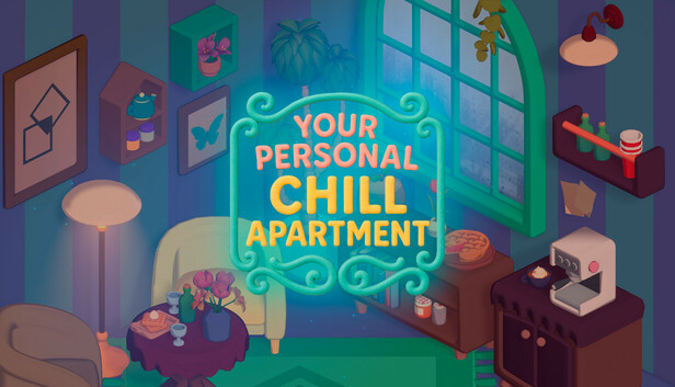 你的专属悠闲公寓 Your Personal Chill Apartment|官方中文|Build.19235180|解压即撸