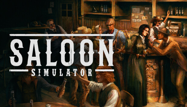 狂野酒馆 Saloon Simulator|官方中文|Build.19214013|解压即撸