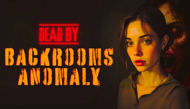 逃出生天 后室异象 Dead by Backrooms Anomaly|官方中文|解压即撸