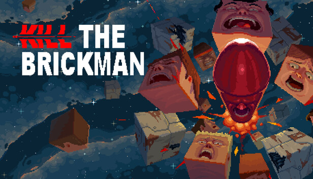 Kill the Brickman|官方中文|Build.19839918|解压即撸