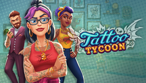 纹身大亨 Tattoo Tycoon|官方中文|Build.20357446+全DLC|解压即撸