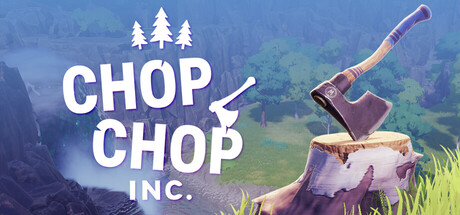 Chop Chop Inc|官方中文|Build.24927253+全DLC|解压即撸