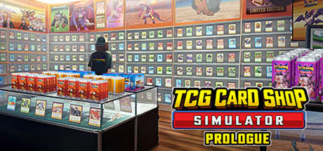 TCG Card Shop Simulator: Prologue|解压即玩|v1.00|TCG卡牌商店模拟器正式版官方中文全DLC 免安装解压即玩