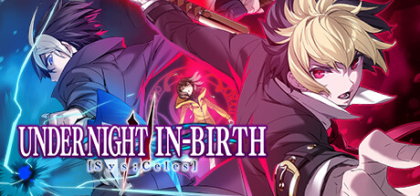 夜下降生2/UNDER NIGHT IN-BIRTH II Sys:Celes|解压即撸| V1.41 |官方中文