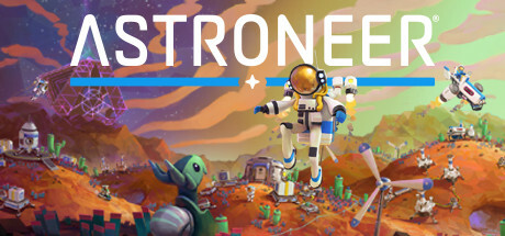 异星探险家/ASTRONEER|解压即撸| Build.23982602 |官方中文+整合8DLC