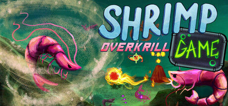 虾甲游戏：终极猎磷/SHRIMP GAME: OVERKRILL|解压即撸|终极猎磷/|官方简体中文