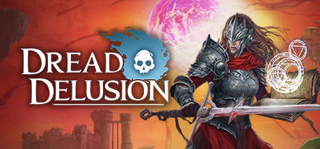 恐惧幻觉/Dread Delusion|解压即撸| Build.20308983 |官方中文