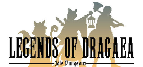 德拉盖亚传说:放置型地下城/Legends of Dragaea: Idle Dungeons|解压即撸| Build.25330536 |中文-全DLC