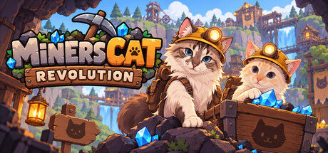 矿工猫革命|解压即撸| Build.25796656 |中文-全DLC