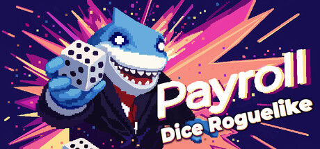 还债骰子/Payroll Dice|解压即撸||官方简体中文|支持键盘.鼠标.手柄