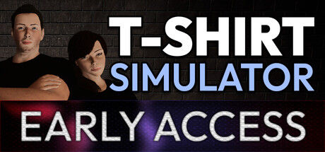 T恤店模拟器/T-Shirt Simulator - Early Access|解压即撸||官方简体中文|支持键盘.鼠标