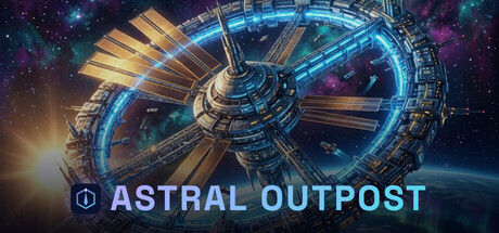 星际前哨站/Astral Outpost|解压即撸||官方简体中文|Build.25836583