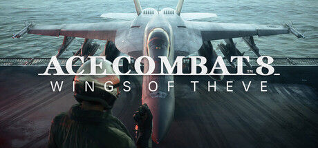 空战奇兵8 希孚之翼 (ACE COMBAT 8: WINGS OF THEVE)|一键配置工具| Build.25201480 |官方中文-全DLC-虚拟机版