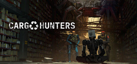 货运猎手/Cargo Hunters|解压即撸| Build.25409884 |官方中文