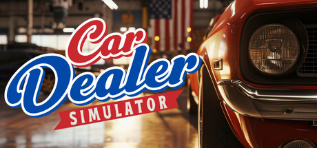 汽车经销商模拟器/Car Dealer Simulator|解压即撸| V0.1.0.0-5272 |豪华中文-全DLC