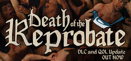 堕落者之死/Death of the Reprobate|解压即撸| V20261003 |中文-全DLC